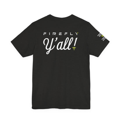Firefly Y'all T-Shirt
