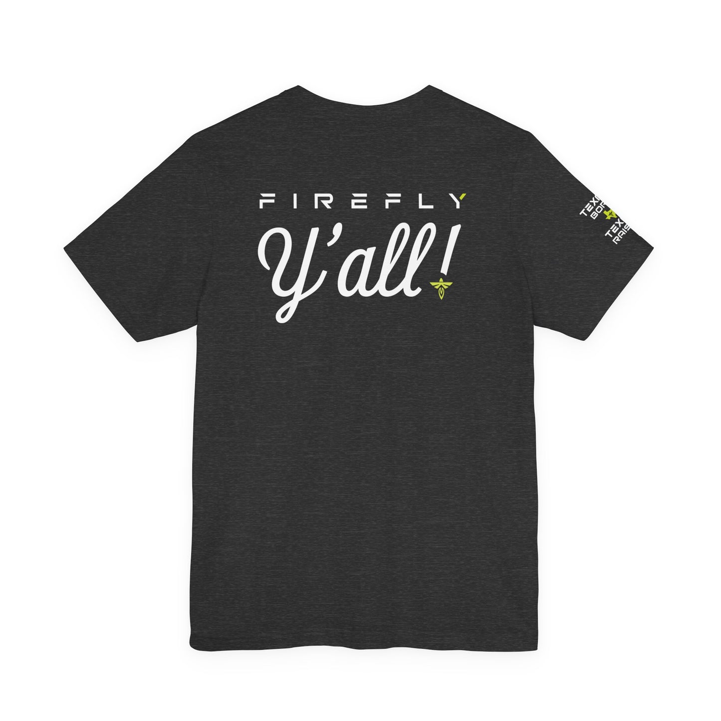 Firefly Y'all T-Shirt