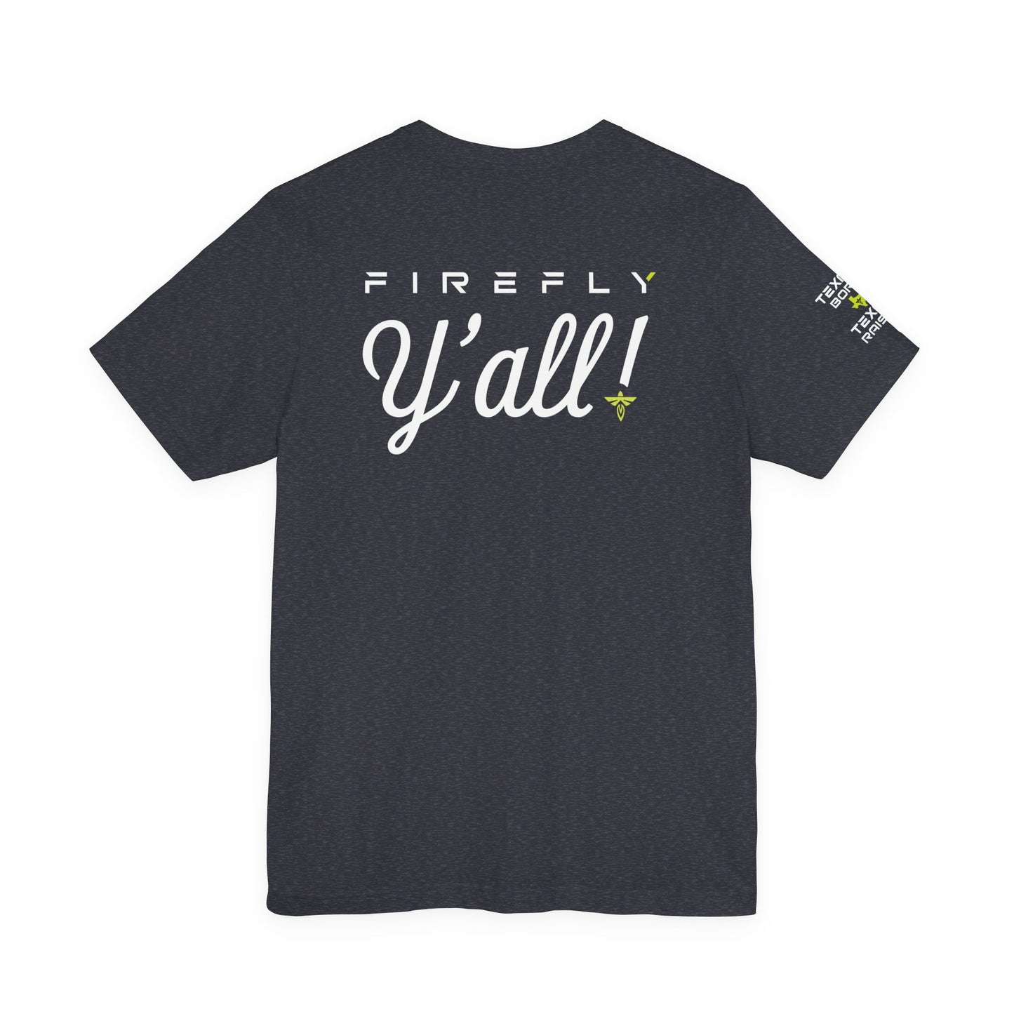 Firefly Y'all T-Shirt