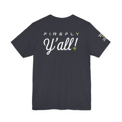 Firefly Y'all T-Shirt